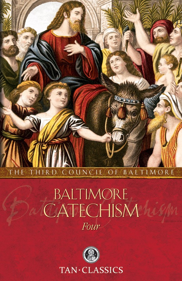 Baltimore Catechism No 4 Softcover Pp 362