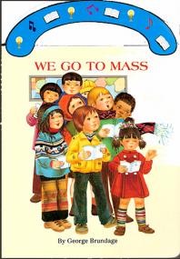 St Joseph Handled Board Books - We Go To Mass - Hardcover Book