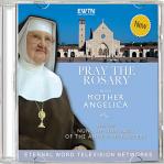 Pray The Rosary With Mother Angelica & The Nuns Audio CD Set