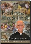 Bedrock Basics DVD Set - Fr. Thomas Dubay - EWTN Television Series