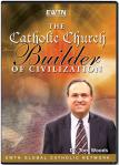 The Catholic Church Builder of Civilization -  Dr. Thomas Woods Jr. - As Seen On EWTN