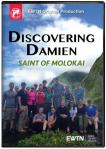 Discovering Damien Saint of Molokai DVD Video - 60 min. - As Seen On EWTN