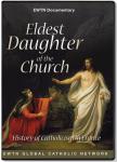 Eldest Daughter of the Church DVD Set - History of Catholicism in France - As Seen on EWTN