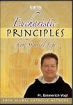 Eucharistic Principles of the Spiritual Life DVD Video Set - Fr. Emmerich Vogt - 3 Hours - As Seen On EWTN