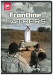 Frontline Fathers DVD Video - 40 min. - EWTN Documentary