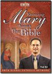 Knowing Mary Through The Bible DVD - Dr. Edward Sri  - As Seen On EWTN