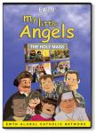 My Little Angels - The Holy Mass DVD Video - 30 Min. - EWTN Childrens Animated Puppet Series