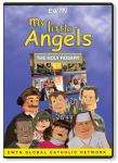 My Little Angels - The Holy Rosary DVD Video - 30 Min. - EWTN Childrens Animated Puppet Series