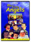 My Little Angels - Gods Law DVD Video - 30 Min. - EWTN Childrens Animated Puppet Series