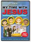 Baptism DVD - My Time With Jesus - EWTN Childrens Animated Television Series