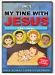 Christmas DVD - My Time With Jesus - EWTN Childrens Animated Television Series