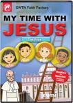 The Pope DVD - My Time With Jesus EWTN DVD Animated Video Series - 30 min.