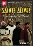 Communion of Saints DVD Video - 30 min - From EWTN Saints Alive Television Series