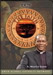 The Faith With Father Maurice DVD Video Set - Fr. Maurice Emelu - 6.5 Hours - As Seen On EWTN