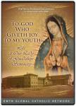 To God Who Giveth Joy To My Youth DVD Video - 30 min - EWTN Documentary