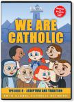 We Are Catholic - Scripture & Tradition DVD Video - 30 Min. - From EWTN Childrens Animated Series