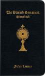 **** Discontinued **** Blessed Sacrament Prayerbook - Father F. X. Lasance - Black Leather Flexcover 