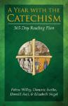 A Year With The Catechism - 365 Day Reading Plan - Softcover Book