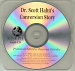 Scott Hahn Conversion Story Audio CD