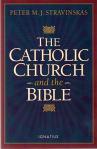 Catholic Church & the Bible - Softcover Book - Fr Peter Stravinskas