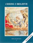 Credo I Believe Catechism Student Text - Grade 5 - 3rd Edition - Faith and Life