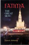 Fatima - The Great Sign - Softcover Book - Francis Johnston