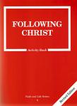 Following Christ Activity Book - Grade 6 - Faith and Life