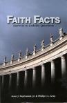 Faith Facts Answers To Catholic Questions - Softcover Book - Suprenant and Gray