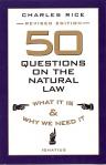 50 Questions on Natural Law - Dr Charles Rice - pp 411