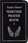 Fulton Sheens Wartime Pocket Prayer Book - Softcover Booklet - Size 2.75 Inches x 4.25 Inches