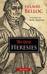 The Great Heresies - Softcover Book - Hilaire Belloc