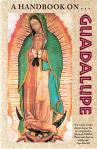 Handbook On Guadalupe - Softcover Book - Brother Francis Mary