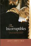 Incorruptibles - Softcover Book - Joan Carroll Cruz