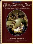 Our Fathers Plan Study Guide - Spiralbound Softcover Book