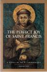 Perfect Joy of St Francis - Softcover Book - Felix Timmermans