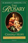 Rosary Chain of Hope - Softcover Book  - PP 170 - Fr Benedict Groeschel