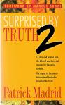 Surprised By Truth 2 - Softcover Book - Patrick Madrid