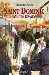 St Dominic And The Rosary - Softcover Book - Catherine Beebe