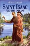 St Issac And The Indians - Softcover Book - Milton Lomask