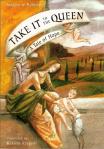 Take It To The Queen - Softcover Book - Josephine Nobisso - pp 31