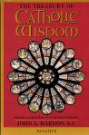 Treasury of Catholic Wisdom  - Softcover Book - Fr John Hardon