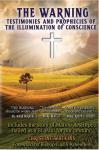 The Warning: Testimonies and Prophecies of the Illumination of Conscience - by Christine Watkins - 306 pages - Softcover Book 