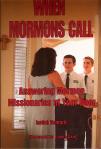 When Mormons Call - Softcover Book- Isaiah Bennett