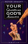 Your Questions Gods Answers - Softcover Book - Dr Peter Kreeft