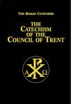 Catechism Of The Council Of Trent - Hardcover - pp 720