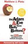 Did Adam & Eve Have Belly Buttons - Softcover Book - Matthew Pinto