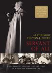 Archbishop Fulton J. Sheen Servant of All -  2 DVD Set - 200 min.