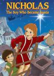 Nicholas The Boy Who Became Santa Animated DVD Video