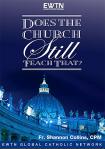 Does The Church Still Teach That DVD - Fr. Shannon Collins - 4 DVD Set - EWTN Video Series