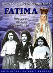 Fatima DVD - EWTN Classic Video Documentary - Narrated By Ricardo Montalban